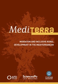  CIHEAM et  Agence Française Développement - Mediterra - Migration and inclusive rural developpment.