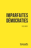 Yves Mény - Imparfaites démocraties - Frustrations populaires et vagues populistes.