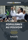 Alain Dieckhoff et Christophe Jaffrelot - Populismes au pouvoir.