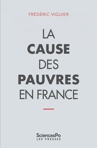 Frédéric Viguier - La cause des pauvres en France.