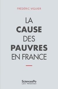 Frédéric Viguier - La cause des pauvres en France.