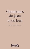 Louis Assier-Andrieu - Chroniques du juste et du bon.