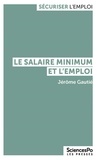Jérôme Gautié - Le salaire minimum et l'emploi.