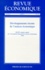Jean Gabszewicz et  Collectif - Revue Economique Volume 50 N° 3 Mai 1999 : Developpements Recents De L'Analyse Economique. 67eme Congres Annuel De L'Association Francaise De Science Economique 1998.