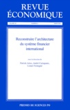 Lionel Fontagné et  Collectif - Revue Economique Volume 52 N° 2 Mars 2001 : Reconstruire L'Architecture Du Systeme Financier International.
