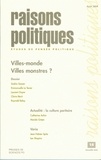 Saskia Sassen et Emmanuelle Le Texier - Raisons politiques N° 15, août 2004 : Villes-monde, villes monstres ?.