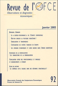 Edmund Phelps et Jérôme Creel - Revue de l'OFCE N° 92, Janvier 2005 : Europe.