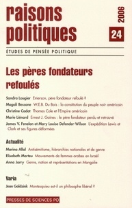 Christine Cadot et Elsa Dorlin - Raisons politiques N° 24, Novembre 2006 : Les pères fondateurs refoulés.