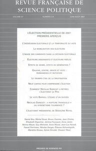 Bruno Cautrès et Jean-Luc Parodi - Revue française de science politique Volume 57 N° 3-4, Juin 2007 : L'élection présidentielle de 2007 : premiers aperçus.