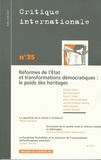 Jean-Marie Bouissou et Philippe Bezes - Critique internationale N° 35, Avril-Juin 20 : Réformes de l'Etat et transformations démocratiques: le poids des héritages.