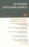 Morgane Labbé et Dominique Arel - Critique internationale N° 45, Octobre-décem : Recensement ethnique et changement de régime.