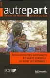 Armelle Andro et Annabel Desgrées du Loû - Autrepart N° 52 : Régulation des naissances et santé sexuelles : où sont les hommes ?.
