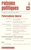  Sciences Po - Raisons politiques N° 44 : Paternalisme libéral.