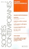  Sciences Po - Sociétés contemporaines N° 88, 2012 : Façades institutionnelles.