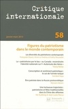 Françoise Daucé et Anne Le Huérou - Critique internationale N° 58, Janvier-mars : Figures du patriotisme dans le monde contemporain.
