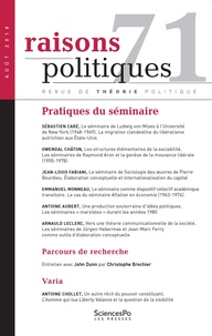 Sébastien Caré et Gwendal Châton - Raisons politiques N° 71, août 2018 : Pratiques du séminaire.