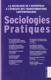 Vincent Brulois et Grégory Levis - Sociologies Pratiques Hors-série N° 3/2021 : La sociologie de l'entreprise à l'épreuve des transformations contemporaines.