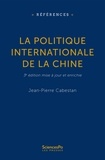 Jean-Pierre Cabestan - La politique internationale de la Chine.