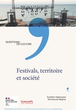 Aurélien Djakouane et Emmanuel Négrier - Festivals, territoire et société.