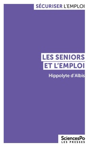Hippolyte D' Albis - Les seniors et l'emploi.