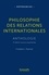 Frédéric Ramel - Philosophie des relations internationales - Anthologie.