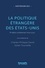 Charles-Philippe David et Julien Tourreille - La politique étrangère des Etats-Unis - Fondements, acteurs, formulation.