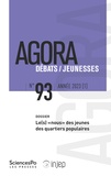 Yaëlle Amsellem-Mainguy et Augustin Vicard - Agora Débats/Jeunesse N° 93/2023 (1) : Le(s) "nous" des jeunes des quartiers populaires.