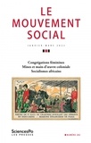 Anne Rasmussen et Axelle Brodiez - Le mouvement social N° 282, janvier-mars 2023 : Congrégations féminines ; Mines et main-d'oeuvre coloniale ; Socialisme africains.