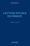 Robert Lafore - L'Action sociale en France - De l'assistance à l'inclusion - De l'assistance à l'inclusion.
