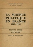 Jean Meyrat - La science politique en France.
