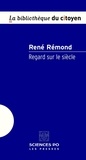 René Rémond - Regard sur le siècle.