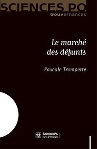 Pascale Trompette - Le marché des défunts.