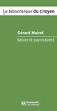 Gérard Mairet - Nature et souveraineté.