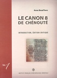 Anne Boud'hors - Le Canon 8 de Chénouté - 2 volumes.