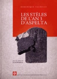 Dominique Valbelle - Les stèles de l'an 3 d'Aspelta.