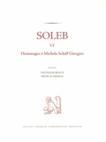 Nathalie Beaux et Nicolas Grimal - Soleb - Tome 6, Hommages à Michela Schiff Giorgini.