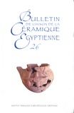 Sylvie Marchand - Bulletin de liaison de la céramique égyptienne N° 26 : .