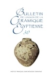 Sylvie Marchand - Bulletin de liaison de la céramique égyptienne N° 30 : .