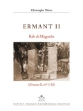 Christophe Thiers - Ermant - Volume 2, Bab el-Maganîn (n° 1-33).