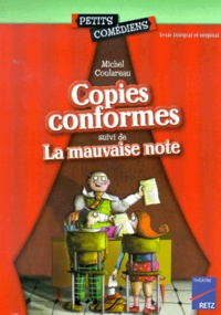 Michel Coulareau - Copies Conformes Suivi De La Mauvaise Note.