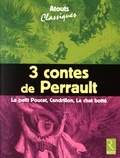 Charles Perrault - 3 contes de Perrault : Le Petit Poucet, Cendrillon, Le chat botté - Pack en 6 volumes.