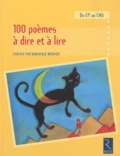 Dominique Mégrier - 100 poèmes à dire et à lire du CP au CM2.