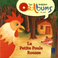 Florence Vandermarlière et Philippe Boisseau - La petite poule rousse.