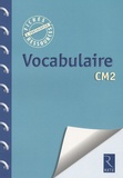 Catherine Vialles - Vocabulaire CM2.