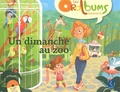 Chantal Tartare-Serrat et Céline Riffard - Un dimanche au zoo - Pack en 5 volumes.