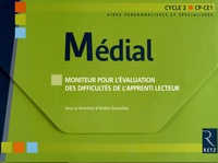 André Ouzoulias - Médial CP-CE1 - Moniteur pour l'évaluation des difficultés de l'apprenti lecteur.
