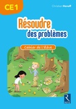  Retz - Mathématiques CE1 Résoudre des problèmes - Cahier de l'élève.