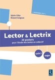 Sylvie Cèbe et Roland Goigoux - Posters Lector & Lectrix cycle 3. 1 Cédérom
