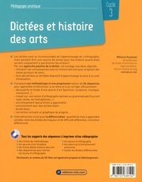 Dictées et histoire des arts Cycle 3  avec 1 Cédérom