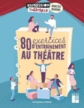 Dominique Mégrier - 80 exercices d'entraînement au théâtre. 1 DVD